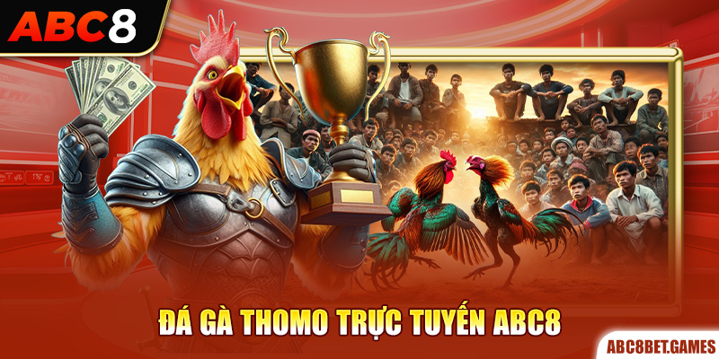 đá gà thomo trực tuyến