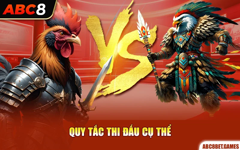 Quy tắc thi đấu cụ thể